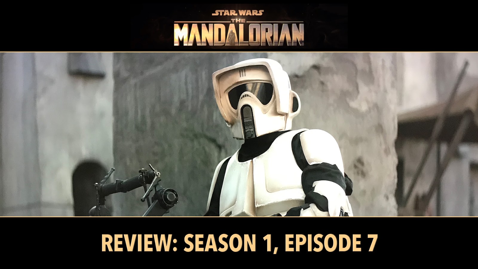 Jon Crunch Review The Mandalorian Season 1 Episode 7 Disney Series