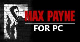 تحميل لعبة Max Payne 1 كاملة للكمبيوتر من ميديا فاير