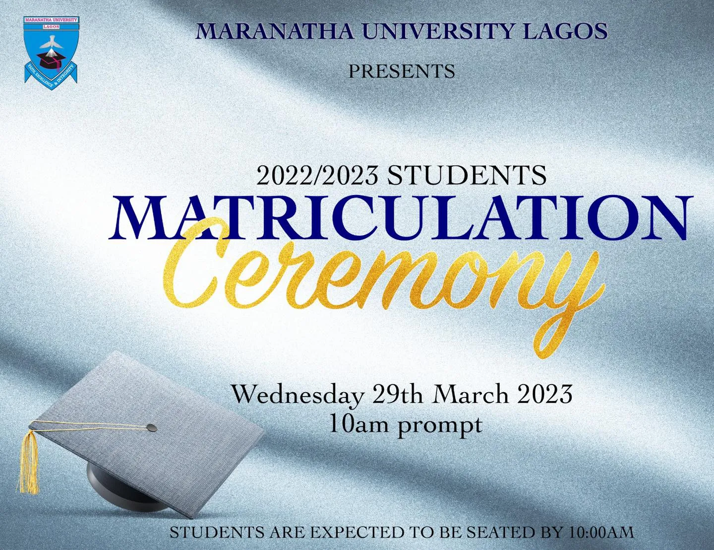 Maranatha University 1st Matriculation Ceremony Date 2022/2023