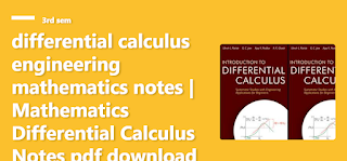 differential calculus engineering mathematics notes | Mathematics Differential Calculus Notes pdf download