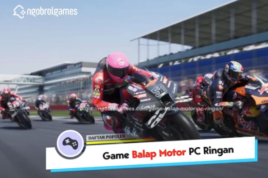 Yuk Kenali Daftar Game Balap Motor Terbaik Di Android