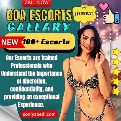 Soniya Bedi Goa Escorts Latest Gallary - with 100+ Escorts
