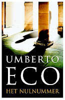 Umberto Eco, Het nulnummerUmberto Eco, Het nulnummer