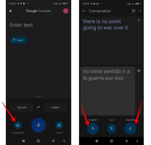 Using Google Translate to translate conversations in real time:  If you have a conversation with someone who does not speak your same language, and you want to understand what they are saying;  You can use the Google Translate app to translate the conversation in real time.  And to do so;  Follow the following steps:   On the main translation screen of the Google Translate app, select the source language and the translation language. Suppose you choose the source language as Spanish, and the translation language as English.  Click on the Conversation button that appears in the lower left corner of the application screen.  To translate the audio from Spanish to English, tap the Spanish button at the bottom of the screen and speak.  After you finish speaking, you will see a translation of what you said in English.  To translate a conversation from English to Spanish, click the English button at the bottom of the screen and start speaking.  Since you will be having a conversation with someone, you can take turns speaking depending on which language each user speaks.