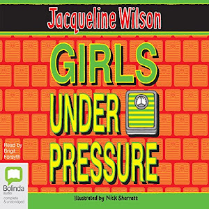 Girls Under Pressure: Girls, Book 2