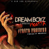 Dream Boyz - Fruto Proibido (Feat. Monsta)