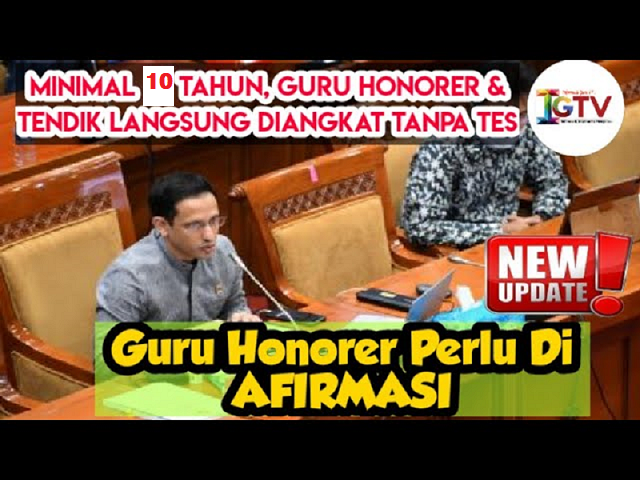 SAH! AFIRMASI Guru dan Tendik Honorer, Minimal 10 Tahun Diangkat Jadi