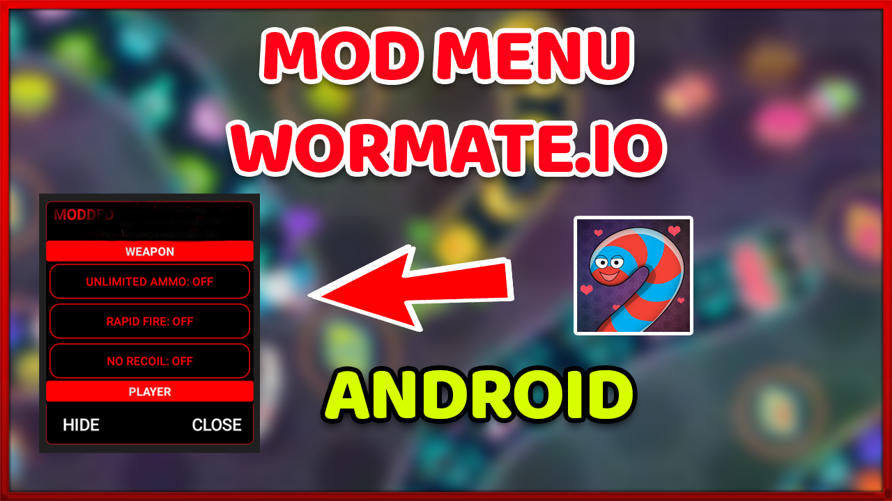 Wormate Mod Menu Android Mới Nhất