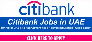Citibank UAE Staff Jobs In Dubai (UAE) 2022 | Apply online