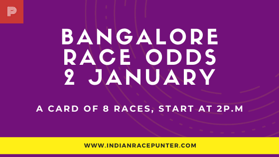 Bangalore Race Odds 2 January