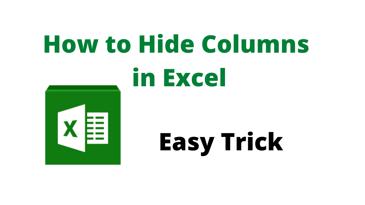 How to Hide Columns in Excel