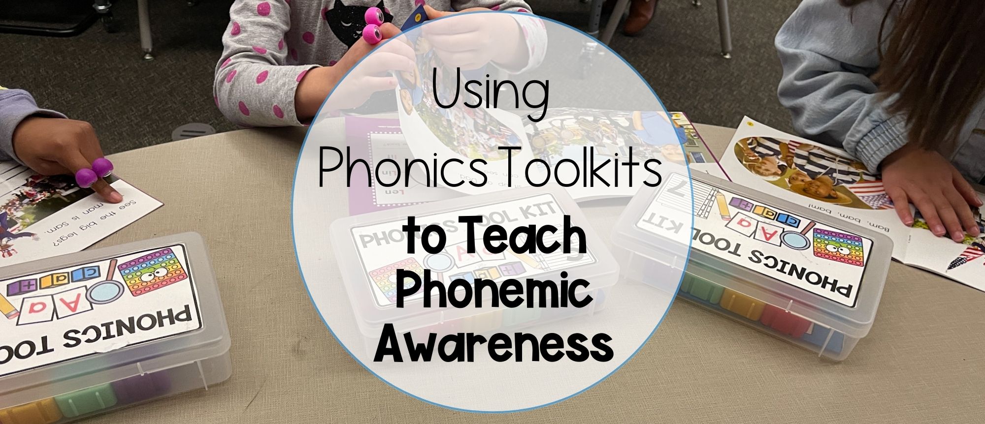 Use phonics toolkits for SOR