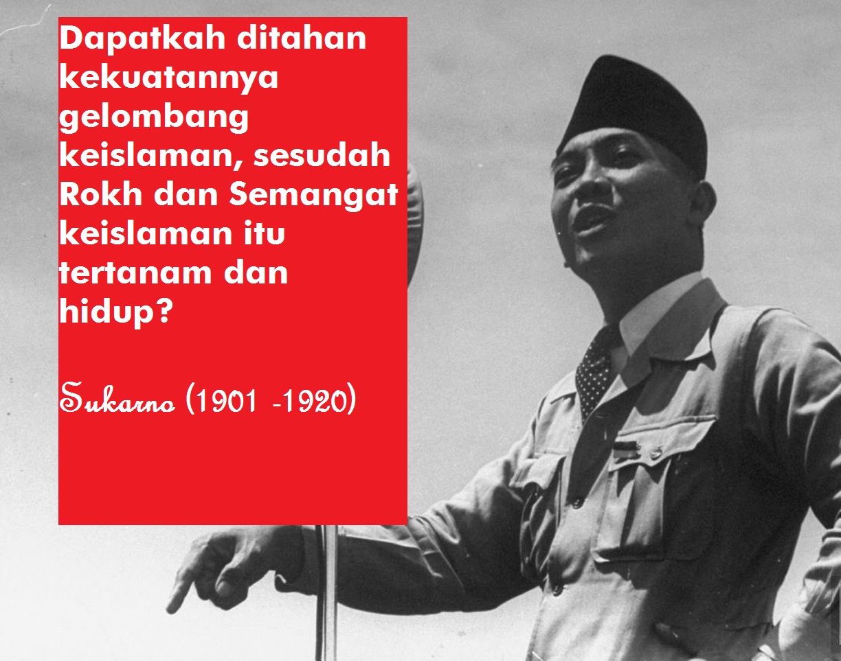 Meme Kata Bijak Bung Karno Tentang Agama Islam Operator Sekolah