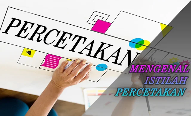 mengenal percetakan