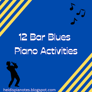 12 Bar Blues Piano Activities, heidispianonotes.blogspot.com