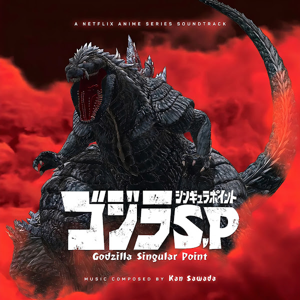 godzilla singular point soundtrack cover kan sawada