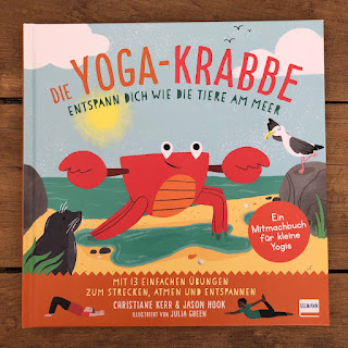 Die Yoga-Krabbe - Entspann dich wie die Tiere am Meer - Einfache Yoga-Übungen für Kinder