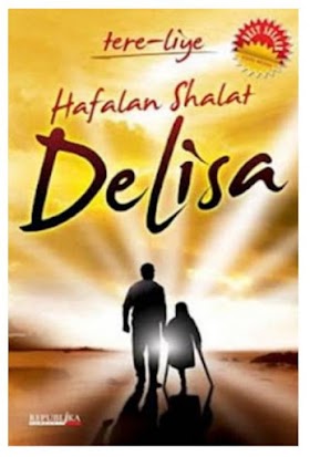 Hafalan Shalat Delisa - Tere Liye - Novel