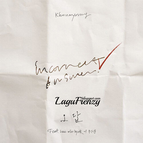 Download Lagu Kim Na Young - (오답) Incorrect Answer Feat. Minhyuk (BTOB)