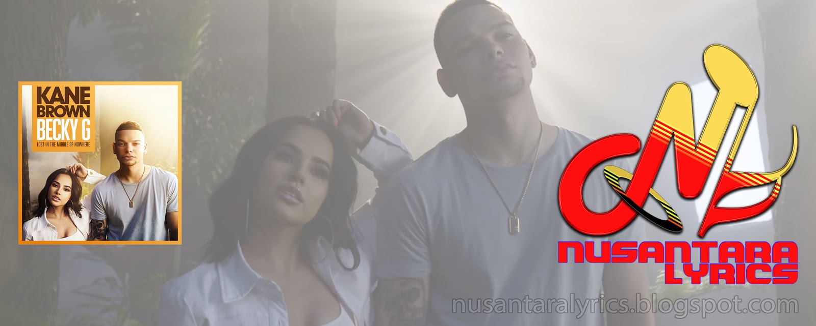 Kane Brown Feat Becky G Lost In The Middle Of Nowhere English