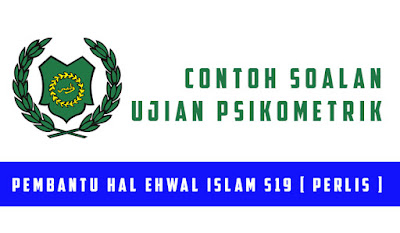 Contoh Soalan Ujian Psikometrik Pembantu Setiausaha 