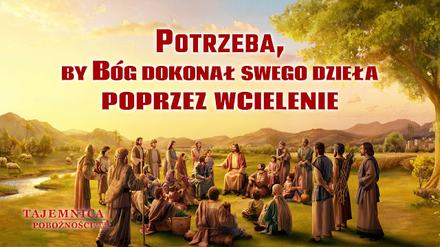 Klipy filmowe,wcielony Bóg,Pan Jezus,Chrystus,dzieło Boga