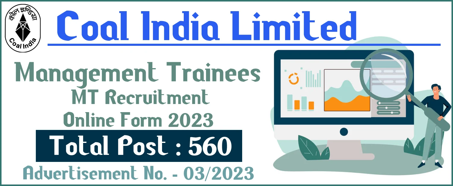 Coal India Management Trainee MT Online Form 2023