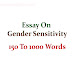 Essay On Gender Sensitivity | 150 To 1000 Words