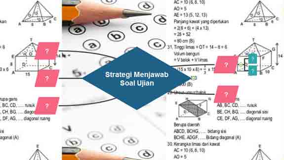 Bagaimana menjawab soal ujian supaya lebih efektif Begini Strategi Menjawab Soal Ujian Supaya Hasil Maksimal