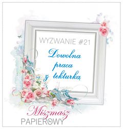 http://sklepmiszmaszpapierowy.blogspot.com/2017/08/wyzwanie-21-dowolna-praca-z-tekturka.html