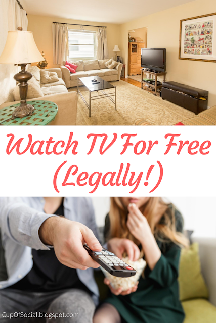 Watch TV For Free (Legally!) | A Cup of Social