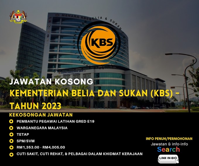 Iklan Jawatan Kosong Kementerian Belia Dan Sukan (KBS) Tahun 2023