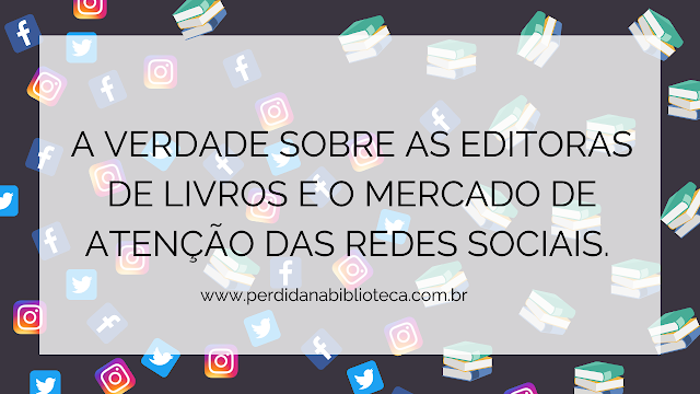 Editoras de Livros X Redes Sociais