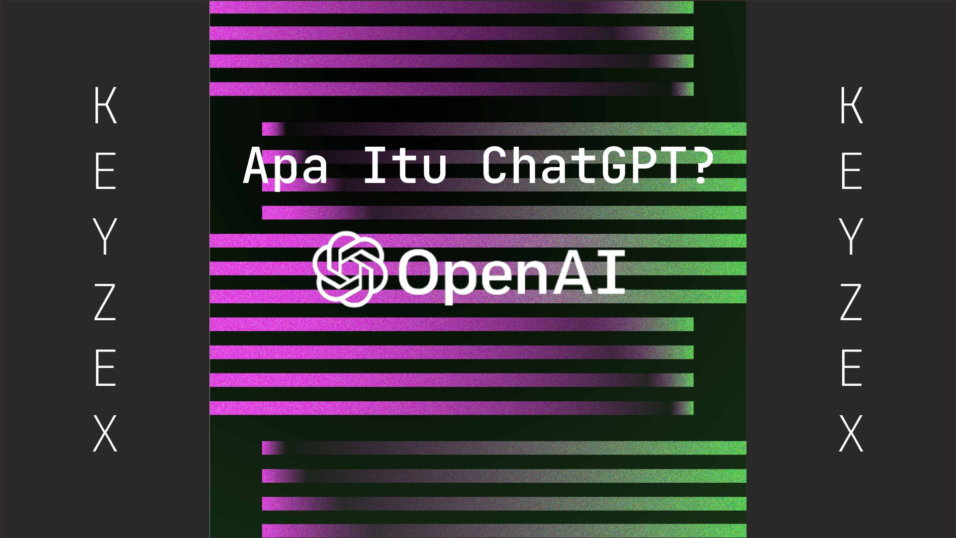 Apa itu ChatGPT dan Cara Menggunakan Chat GPT Yang Bisa Menjawab Apa Saja