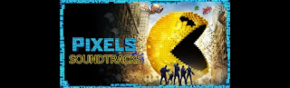 pixels soundtracks-pixels muzikleri