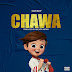 AUDIO | Dar Boy - Chawa (Mp3) Download