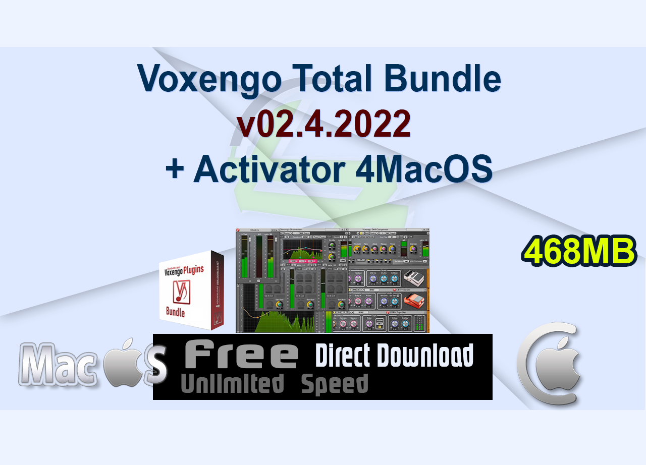 Voxengo Total Bundle v02.4.2022 + Activator 4MacOS