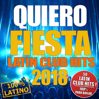 MP3 download Various Artists - Quiero Fiesta (Club Hits 2018) iTunes plus aac m4a mp3