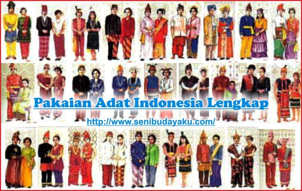 34 Pakaian  Adat  Indonesia  Lengkap Gambar Nama dan 