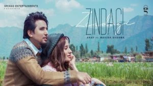 Zindagi Lyrics | Akay | Mahira Sharma | Latest Punjabi Songs 2020 | New Punjabi Songs
