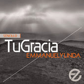 Emmanuel Y Linda - Tu Gracia