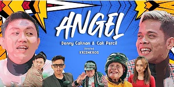 Arti Lirik Lagu ANGEL - Denny Caknan Feat Cak Percil. dan Terjemahan Indonesianya