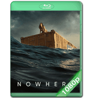 NOWHERE (2023) WEB-DL 1080P HD MKV ESPAÑOL