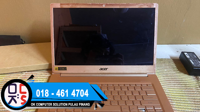 SOLVED : REPAIR LAPTOP ACER | LAPTOP SHOP | ACER SWIFT | MODEL SF514-52 | CANT ON | BATTERY FAST DRAIN | BATTERY PROBLEM | REPAIR BATTERY | NEW BATTERY ACER SWIFT SF514-52 REPLACEMENT | LAPTOP SHOP NEAR ME | LAPTOP REPAIR NEAR ME | LAPTOP REPAIR PENANG | KEDAI REPAIR LAPTOP JURU