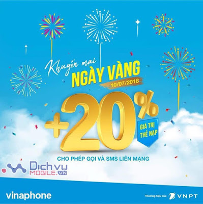 Khuyến mãi nạp thẻ Vinaphone ngày vàng 10/7/2018