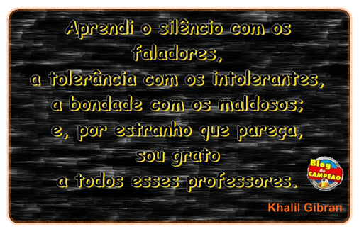 frase - khalil gibran - mensagem reflexão vida motivação