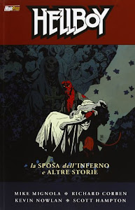 La sposa dell'inferno e altre storie. Hellboy (Vol. 11)