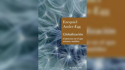 Globalización. El proceso en el que estamos metidos - Ezequiel Ander-Egg [PDF] 