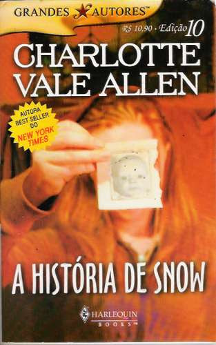 A História de Snow – Charlotte Vale Allen