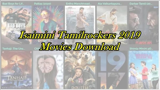 Isaimini-Tamilrockers-2019-Movies-Download